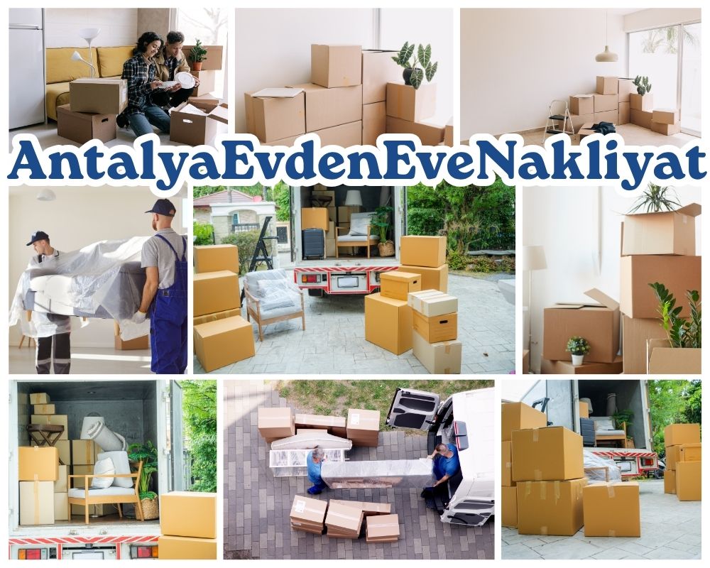 Antalya Söğüt Evden Eve Taşıma